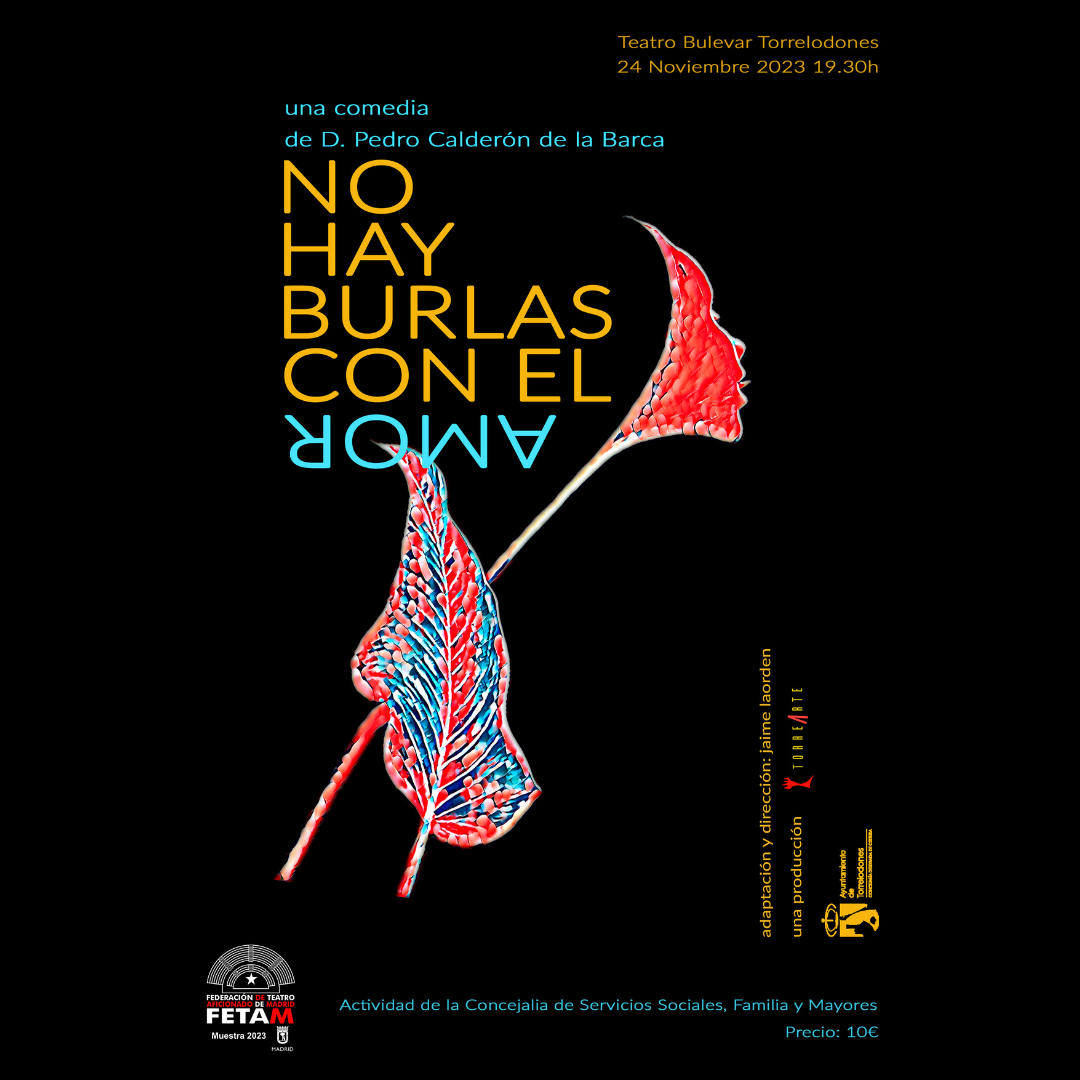 Teatro: “No hay burlas con el amor”