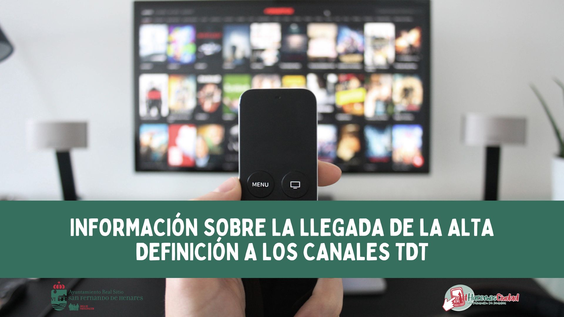 Información sobre la llegada de la Alta Definición a los Canales TDT
